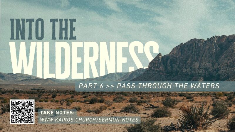 Pass Through the Waters