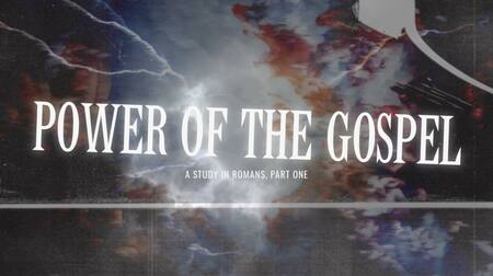 Power of the Gospel 