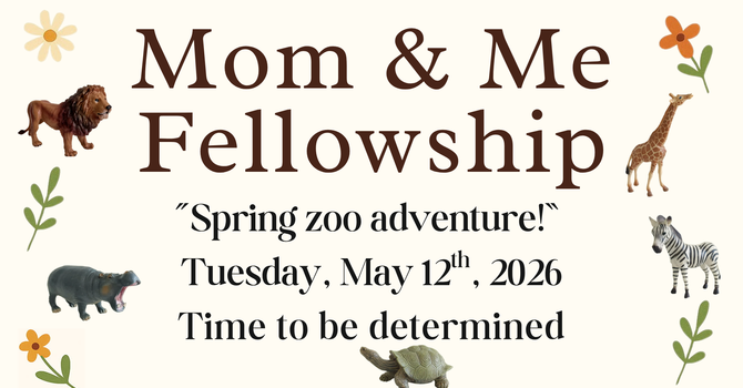 Mom & Me Fellowship
