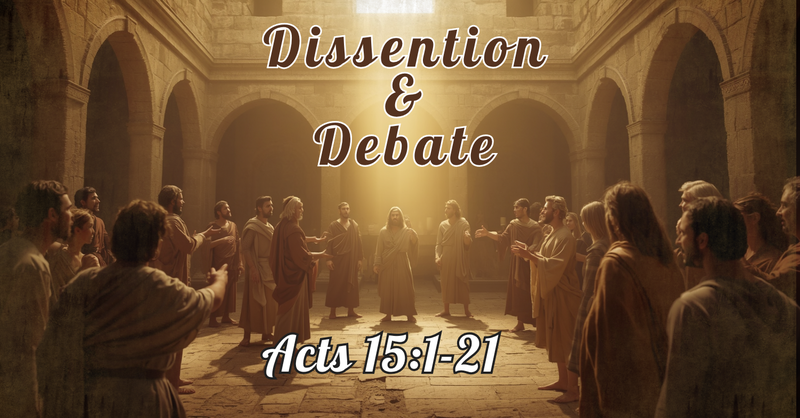 Dissention & Debate