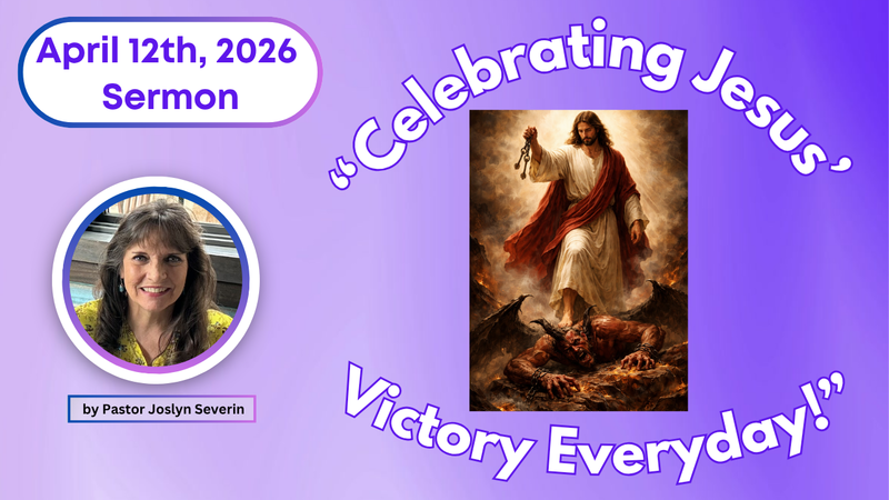Celebrating Jesus' Victory Everyday