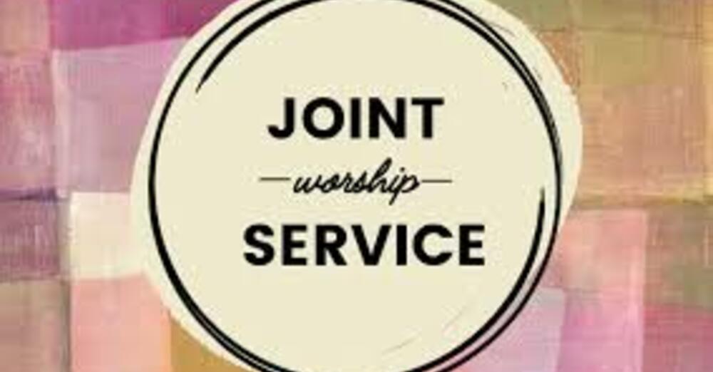 Joint Worship Service