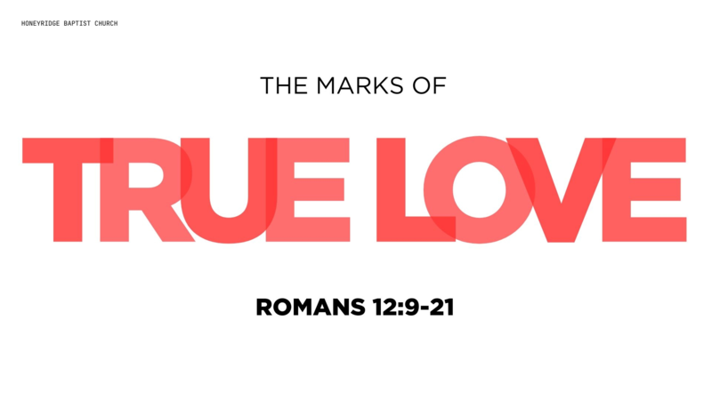 The Marks of True Love