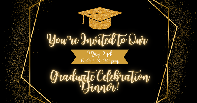 SMS Graduate Celebration Dinner