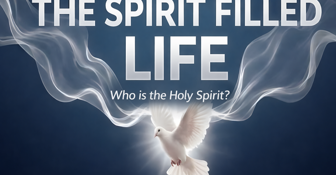 The Spirit-Filled Life