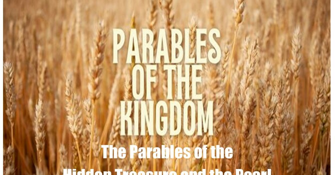 The Parables of The Hidden Treasure and the Pearl