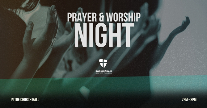 Prayer & Worship Night