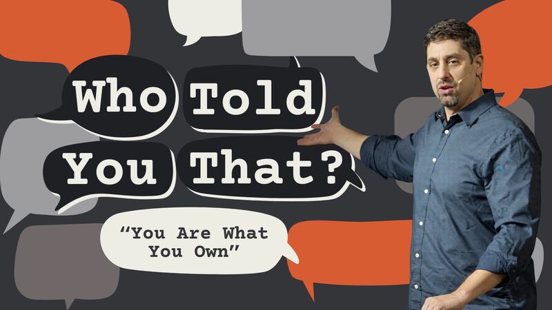 You Are What You Own