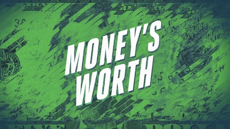 Money's worth