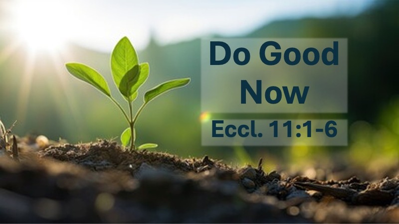 Do Good Now