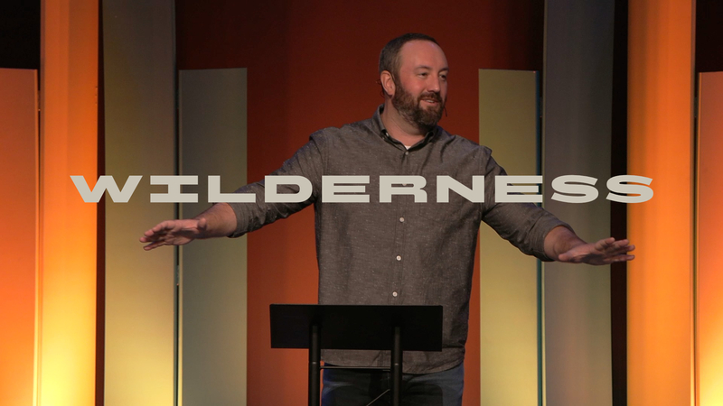 Life in the Wilderness