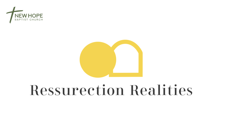 Resurrection Realities