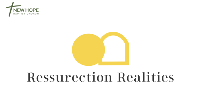 Resurrection Realities