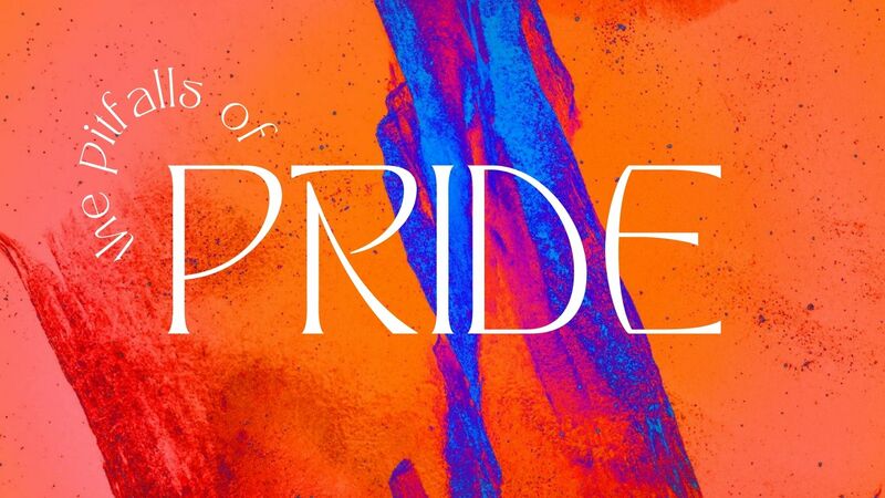 The Pitfalls of Pride