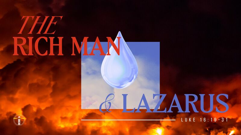 The Rich Man and Lazarus