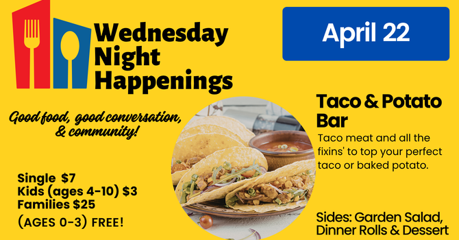 Wednesday Night Happenings