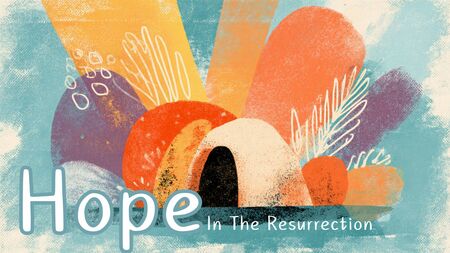 Eastertide: Hope