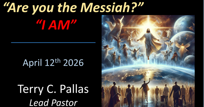"Are you the Messiah?" – "I Am"