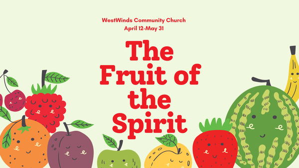 The Fruit of the Spirit