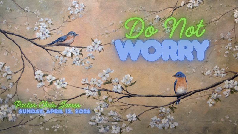 Do Not Worry