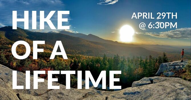 Hike of a Lifetime