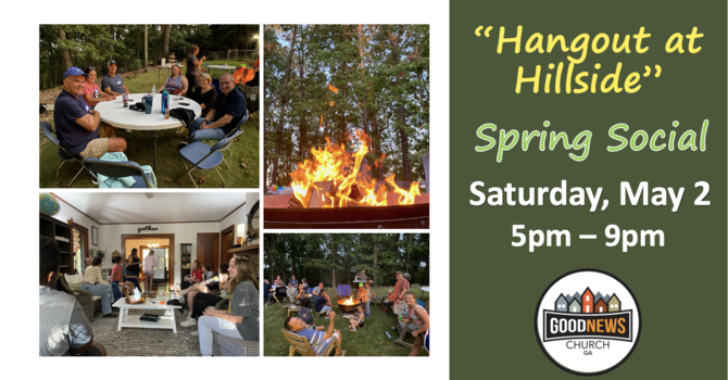 "Hangout at Hillside" Spring Social