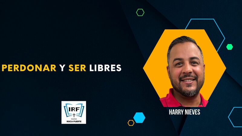 Perdonar y Ser Libres 