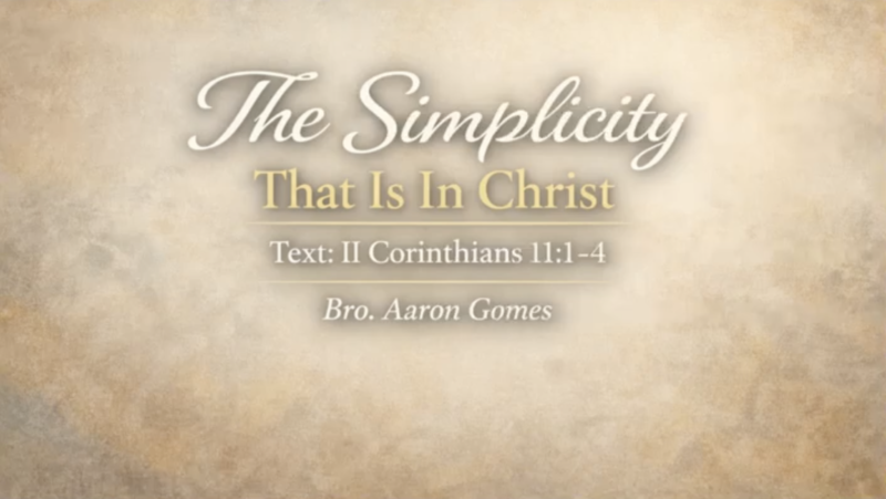 "The Simplicity That Is In Christ"