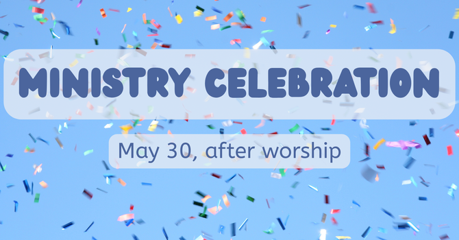 Ministry Celebration