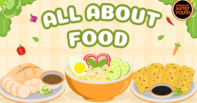 Youth Group - All About Food