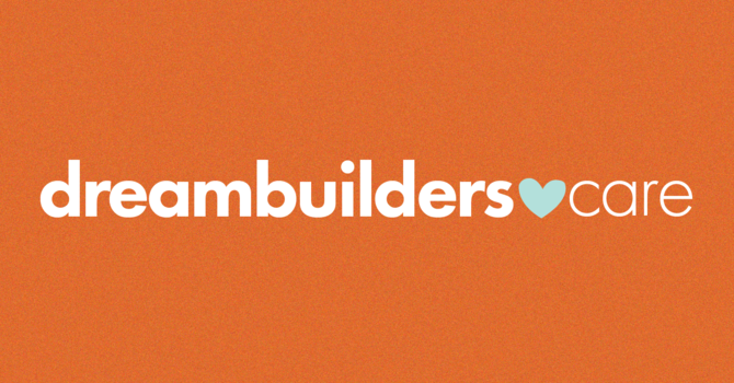 Dreambuilders Care