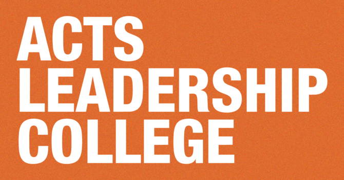 Acts Global Leadership College