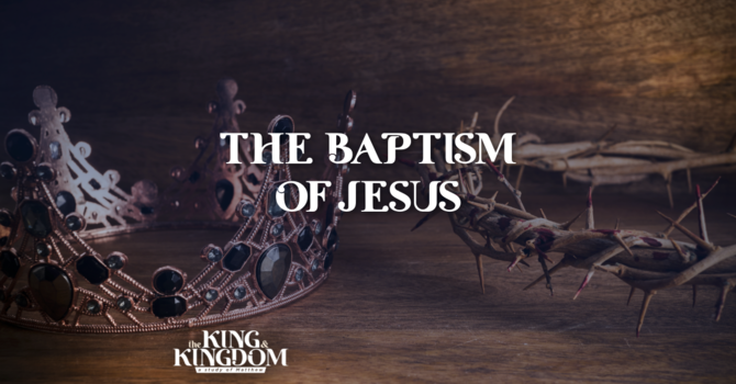 The Baptism of Jesus