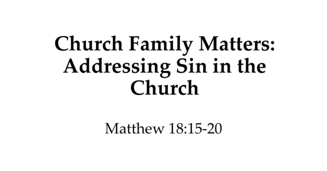 Church Family Matters: Addressing Sin in the Church
