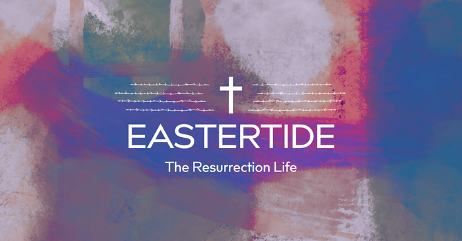 Eastertide 2026