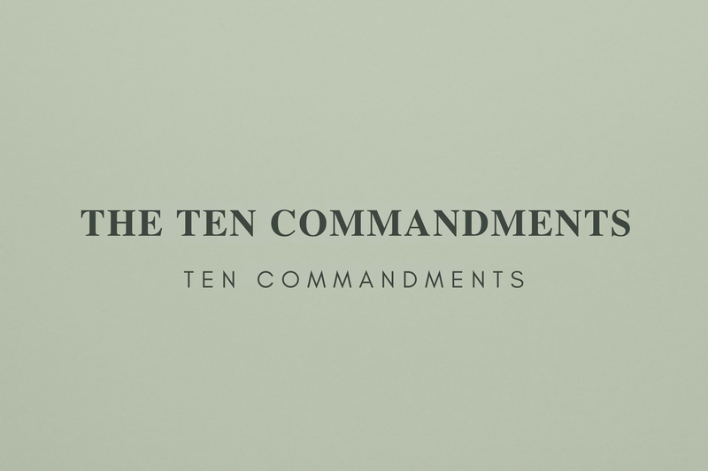 The Ten Commandments