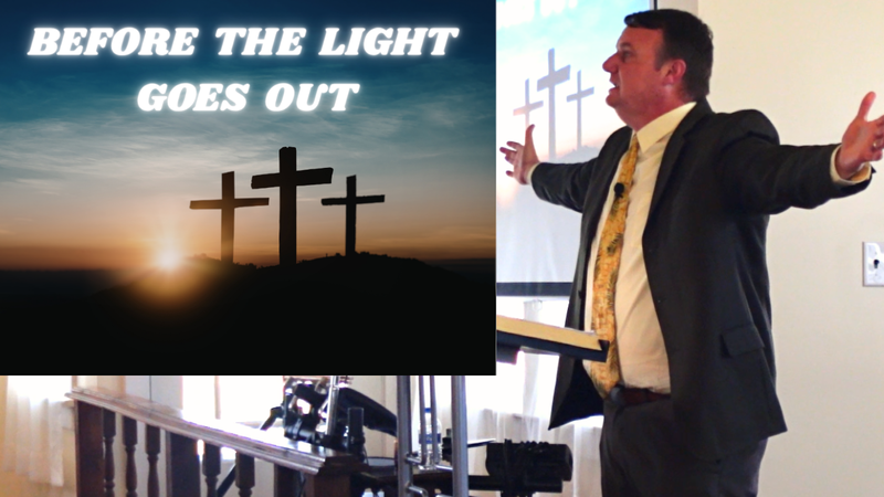 Before the Light Goes Out