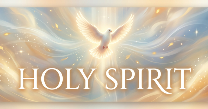 Week 6: Holy Spirit  image