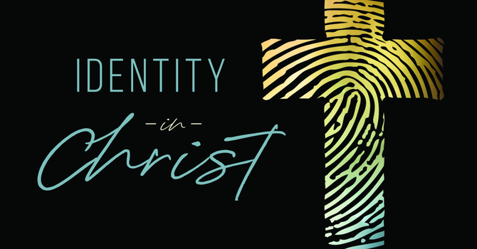 Identity in Christ