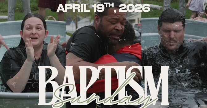 Baptism Sunday