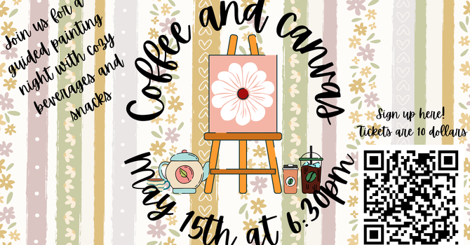 Coffee and Canvas