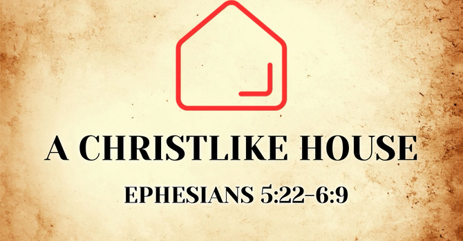 A Christlike Home