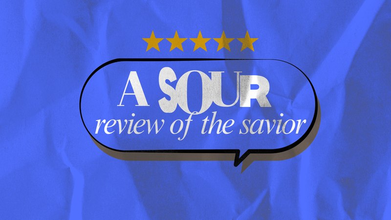 A Sour Review of The Savior | CaVar Reid