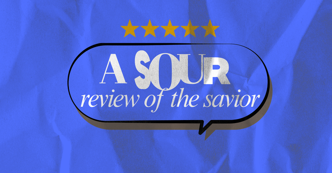 A Sour Review of The Savior | CaVar Reid