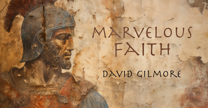 Marvelous Faith