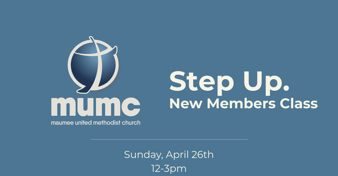 Step Up. New Members Class