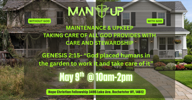 MAN-UP Maintenance & Upkeep