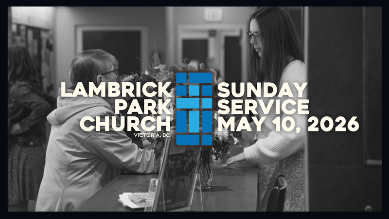 Sunday Service - May 10, 2016