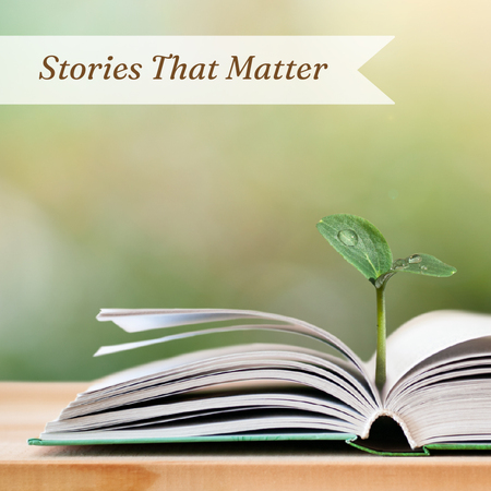 Stories That Matter