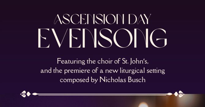 Ascension Day Evensong